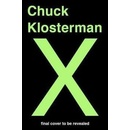 Chuck Klosterman X