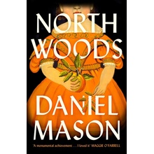 North Woods - Daniel Mason