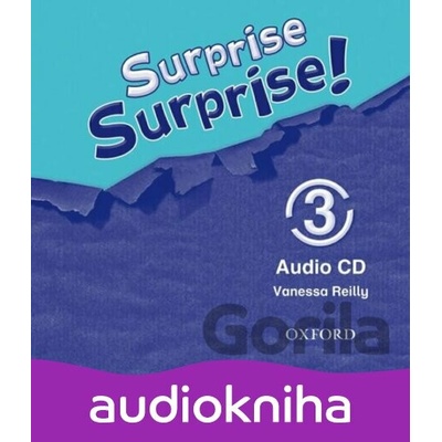 Surprise Surprise! 3: Class Audio CD - Vanessa Reilly