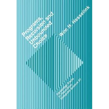 Programs, Recursion and Unbounded Choice | Wim H. Hesselink