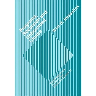 Programs, Recursion and Unbounded Choice | Wim H. Hesselink