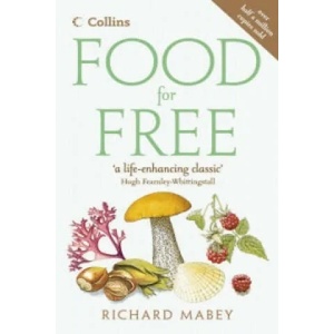 Food for Free | Richard Mabey (2007)