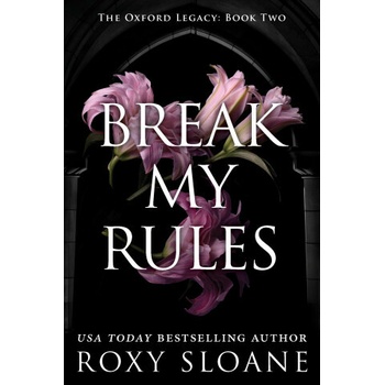 Break My Rules