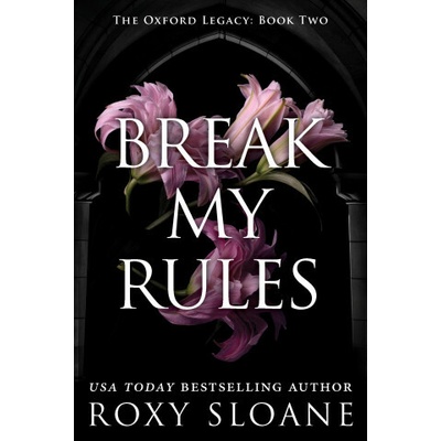 Break My Rules