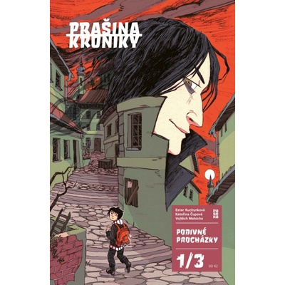 Prašina: Podivné procházky #1