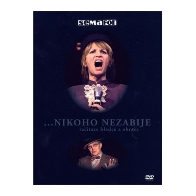 ...Nikoho nezabije recitace hladce a obrace