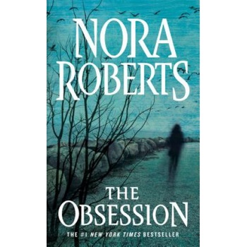 The Obsession - Nora Robertsová