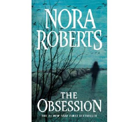 The Obsession - Nora Robertsová
