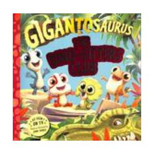 Gigantosaurus - The Dino-Sitters Club | Cyber Group Studios (ISBN: 9781800784482)