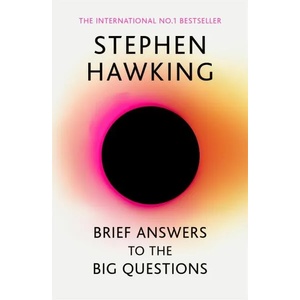 Brief Answers to the Big Questions (2020)