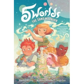 Image 1 of 5 Worlds Book 1: The Sand Warrior | Mark Siegel, Alexis Siegel, Xanthe Bouma