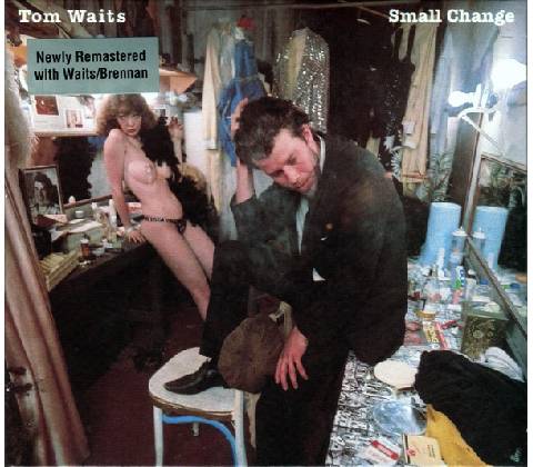 Tom Waits - Small Change CD