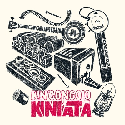 Kin'Gongolo Kiniata: Kiniata LP