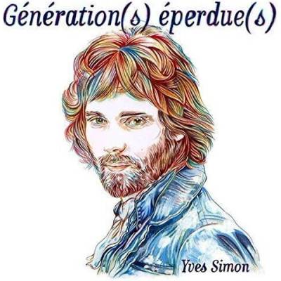 Yves Simon - Génération(s) Éperdue(s) (S) (2 LP + CD) (5060421567624)