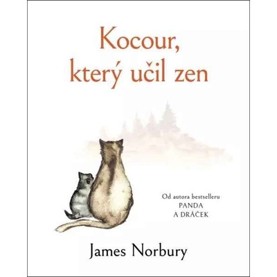 Kocour, který učil zenu - James Norbury