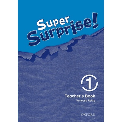 SUPER SURPRISE 1 TEACHER´S BOOK - MOHAMED, S.;REILLY, V.