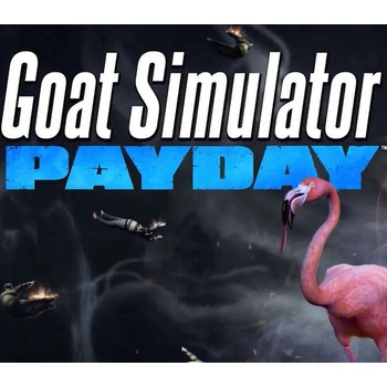Goat Simulator PAYDAY