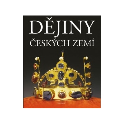 Dějiny českých zemí - 2.vydání