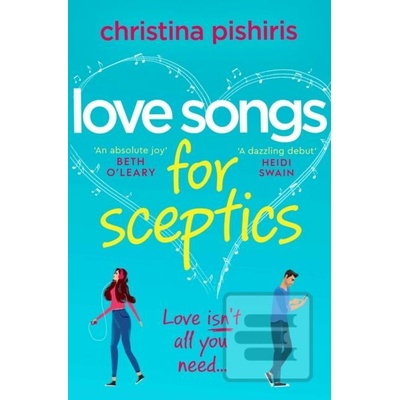 Love Songs for Sceptics - Christina Pishiris, Simon & Schuster