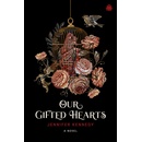 Our Gifted Hearts