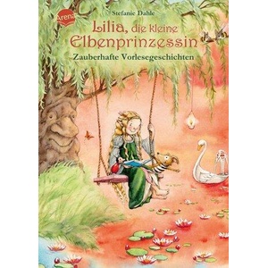Lilia, die kleine Elbenprinzessin. Zauberhafte Vorlesegeschichten (ISBN: 9783401719665)