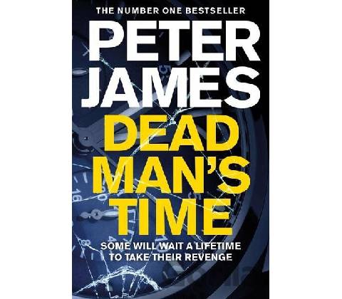 Dead Man's Time - Peter James
