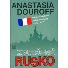 Zkoušené Rusko