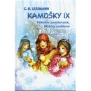 Kamošky IX