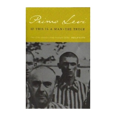 If This is a Man - Primo Levi