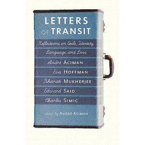 Letters Of Transit | Andre Aciman (ISBN: 9781565846074)