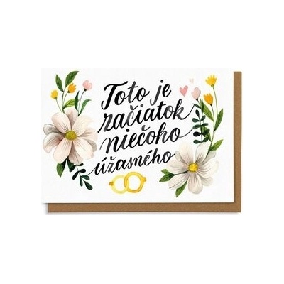 Toto je začiatok niečoho úžasného