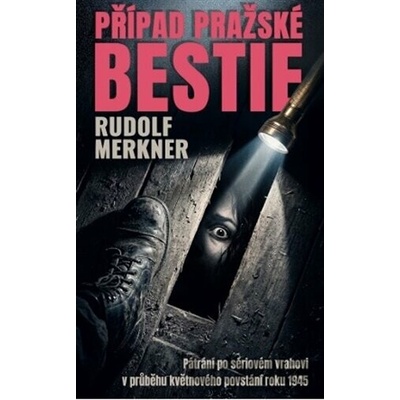 Případ pražské bestie