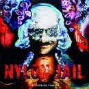 Nylon Jail - Irreversible Changes LP