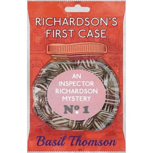 Richardson's First Case | Basil Thompson (ISBN: 9781911095675)