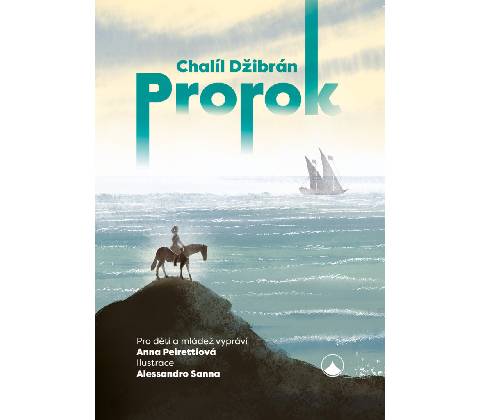 Prorok - Chalíl Džibrán