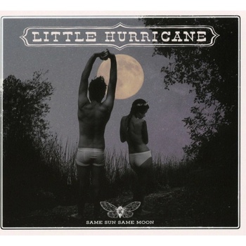 Little Hurricane - Same Sun Same Moon / Digipack CD