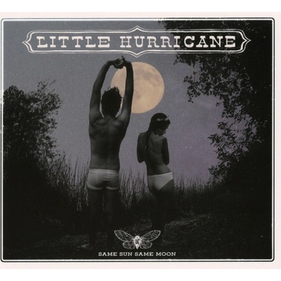 Little Hurricane - Same Sun Same Moon / Digipack CD