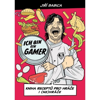 Komiksová kuchařka Ich bin ein gamer - Jiří Babica