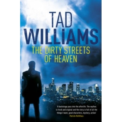 Dirty Streets of Heaven Williams TadPaperback