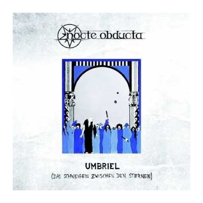 Nocte Obducta - Umbriel Das Schweigen Zwischen Den Sternen LP