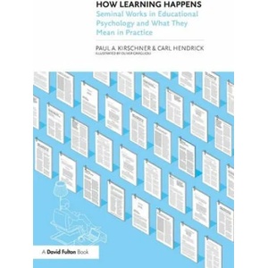 How Learning Happens | Paul A. Kirschner, Hendrick, Carl (ISBN: 9780367184575)