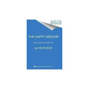 Happy Medium | Kim Russo (ISBN: 9780062456267)