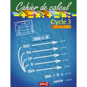 Cahier de calcul cycle 3 niveau 2c | Frein (2008)