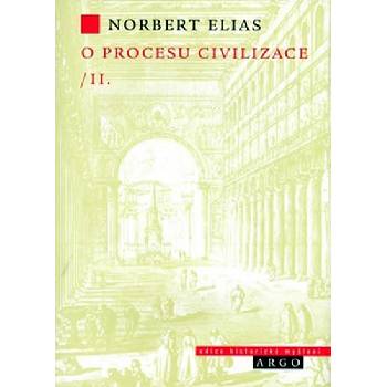 O procesu civilizace, 2. díl -- Sociogenetická a psychogenetická zkoumání 2. díl - Elias Norbert