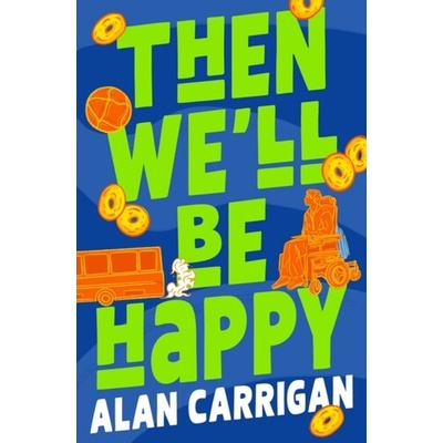 Then We'll Be Happy