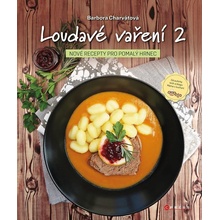 Loudavé vaření 2: Nové recepty pro pomalý hrnec