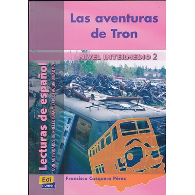 Lecturas de espanol - Edinumen / Las aventuras de Tron