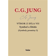 Výbor z díla VII. Symbol a libido - Carl Gustav Jung