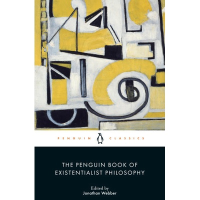 Penguin Book of Existentialist Philosophy