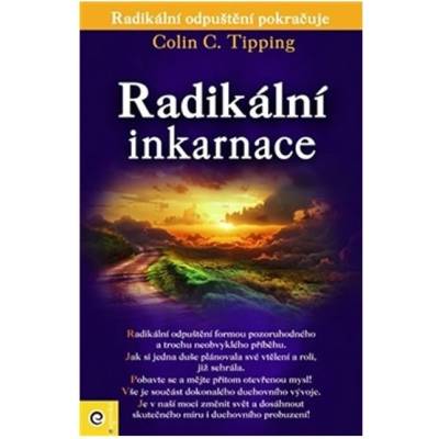 Radikální inkarnace - Tipping Colin C.